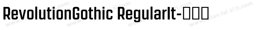 RevolutionGothic RegularIt字体转换